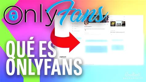 como empezar en only fans|Cómo empezar OnlyFans: Guía paso a paso para principiantes